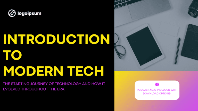 Introduction To Modern Technology